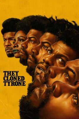Ils ont cloné Tyrone (2023) en Streaming Français 100% Gratuit sur PapaDuStream