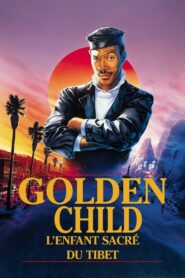 Golden Child : L’Enfant sacré du Tibet (1986)