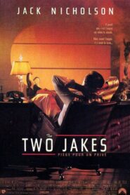 The Two Jakes (1990)