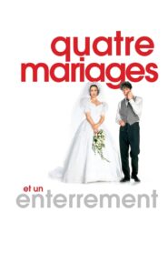 Quatre mariages et un enterrement (1994)