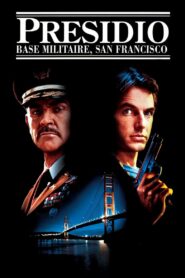 Presidio : Base militaire, San Francisco (1988)