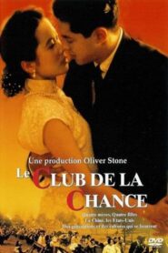 Le Club de la chance (1993)