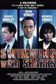 Swimming with sharks (1994)