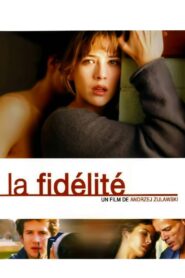 La Fidélité (2000)