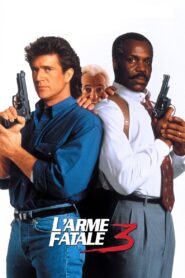 L’Arme fatale 3 (1992)