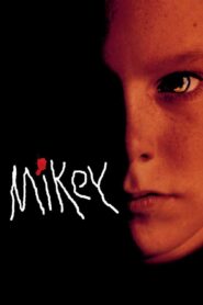 Mikey (1992)