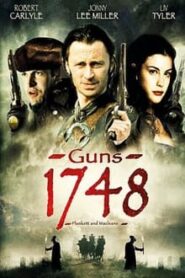 Guns 1748 (1999)