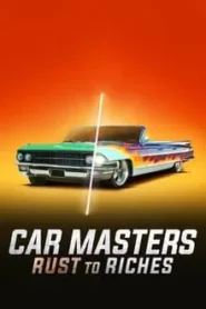 Car Masters : De la Rouille à l’Or (2018)