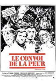 Le Convoi de la peur (1977)