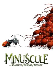 Minuscule – La vallée des fourmis perdues (2013)