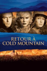 Retour à Cold Mountain (2003)
