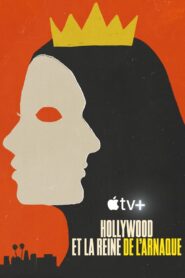Hollywood et la reine de l’arnaque Saison 1